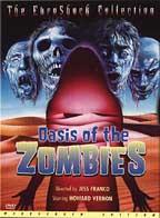 Oasis of the zombies